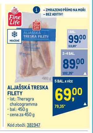 Makro Fine life aljašská treska filety 450 g nabídka