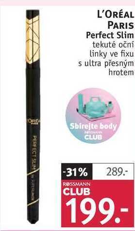 Rossmann L'oréal paris perfect slim tekuté oční linky ve fixu nabídka