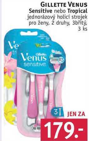 Rossmann Gillette venus sensitive nebo tropical jednorázový holicí strojek pro ženy, 3 ks nabídka