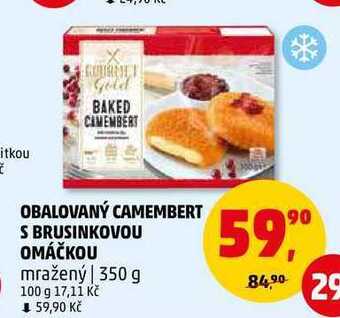 Penny Market Obalovaný camembert s brusinkovou omáčkou, 350 g nabídka