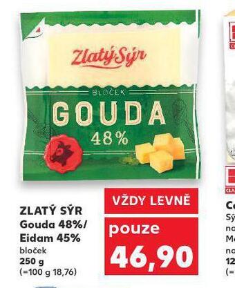 Kaufland Zlatý sýr eidam 45% nabídka