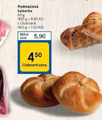 Tesco Podmáslová kaiserka nabídka