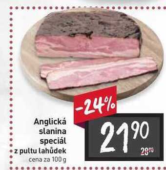 Billa Anglická slanina speciál z pultu lahůdek cena za 100g nabídka