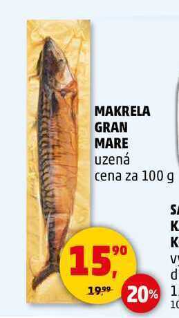 Penny Market Makrela gran mare, 100 g nabídka