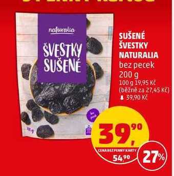 Penny Market Sušené švestky naturalia, 200 g nabídka