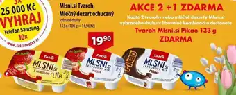 CBA Mlsni.si tvaroh, mléčný dezert ochucený, 133 g nabídka