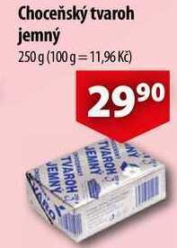 CBA Choceňský tvaroh jemný, 250 g nabídka