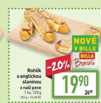 Billa Rohlík s anglickou slaninou z naší pece 1 ks, 120 g nabídka
