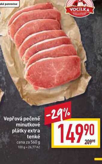 Billa Vepřová pečeně minutkové plátky extra tenké cena za 560 g nabídka