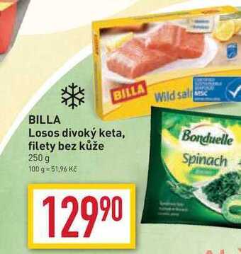 Billa Billa losos divoký keta, filety bez kůže 250 g nabídka