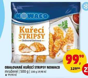 Penny Market Obalované kuřecí stripsy nowaco, 500 g nabídka
