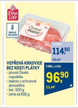 Makro Fine life vepřová krkovice bez kosti plátky 500 g nabídka