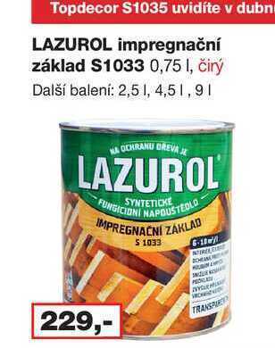 Barvy a laky drogerie Lazurol impregnační základ s1033 0,75 l, čirý nabídka