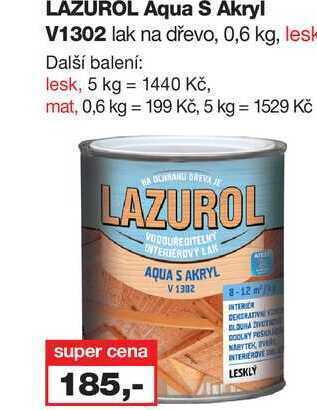 Barvy a laky drogerie Lazurol aqua s akryl v1302 lak na dřevo, 0,6 kg, lesk nabídka