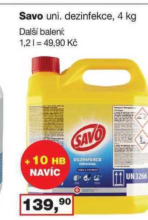 Barvy a laky drogerie Savo uni. dezinfekce, 4 kg nabídka