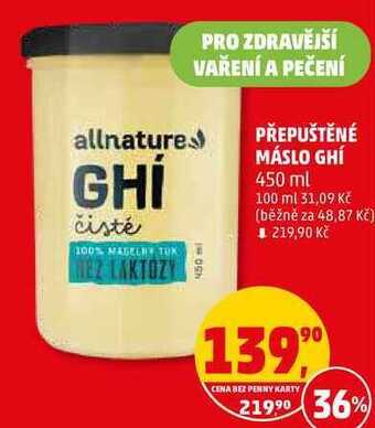 Penny Market Přepuštěné máslo ghí, 450 ml nabídka
