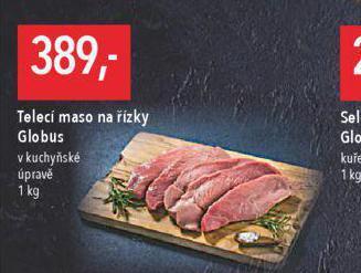 Globus Telecí maso na řízky nabídka