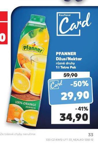 Kaufland Pfanner džus / nektar nabídka