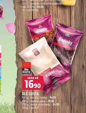 Dle gusta mandle jádra