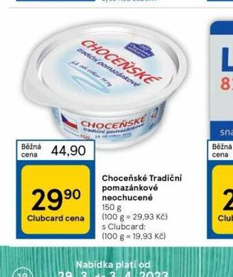 Tesco Choceňské tradiční pomazánkové neochucené nabídka