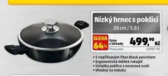 Penny Market Nízký hrnec s poklicí 28 cm /3,8 l nabídka