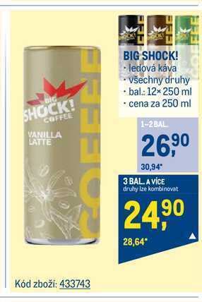 Makro Big shock! ledová káva plech 250 ml nabídka