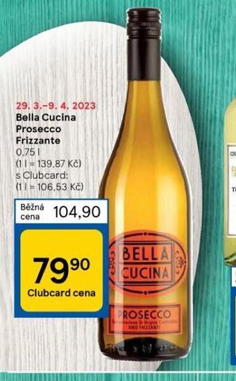 Tesco Bella cucina prosecco frizzante nabídka