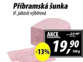 ZEMAN Příbramská šunka tř. jakosti výběrová, 100 g nabídka