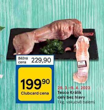 Tesco Tesco králík celý bez hlavy 1 kg nabídka