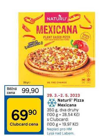 Tesco Naturli' pizza mexicana 350 g nabídka