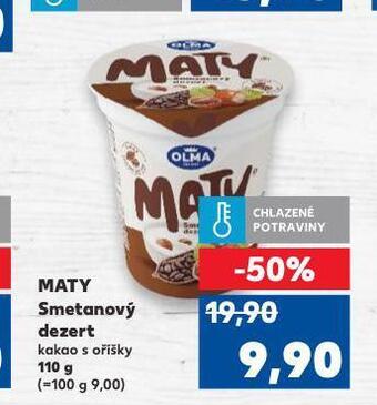 Kaufland Maty smetanový dezert nabídka