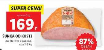 Lidl Šunka od kosti, cena za 1 kg nabídka