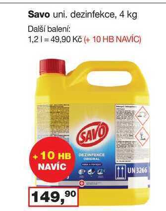 Barvy a laky drogerie Savo uni. dezinfekce, 4 kg nabídka
