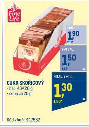 Makro Fine life cukr skořicový 20 g nabídka