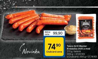 Tesco Tesco grill master klobáska chilli a med 270 g nabídka