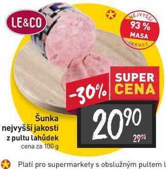 Billa Šunka nejvyšší jakosti z pultu lahůdek cena za 100 g nabídka