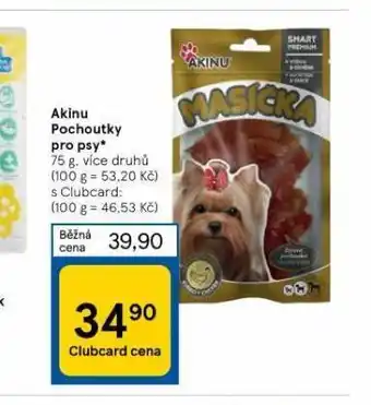 Tesco Akinu pochoutky pro psy nabídka