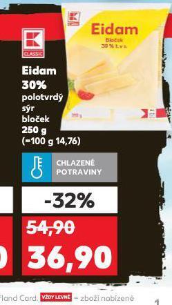 Kaufland Eidam 30% nabídka