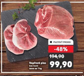 Kaufland Vepřová plec bez kosti nabídka
