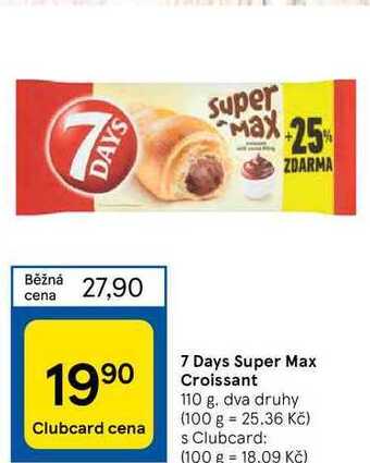 Tesco 7 days super max croissant 110 g nabídka