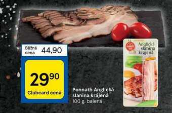 Tesco Ponnath anglická slanina krájená 100 g nabídka