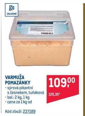 Makro Varmuža pomazánky 1 kg nabídka
