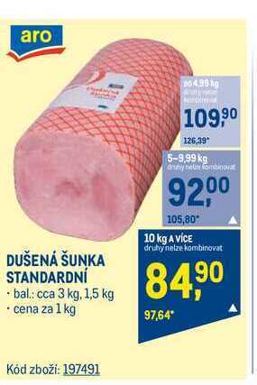 Makro Aro dušená šunka standardní 1 kg nabídka