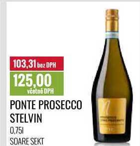 Ratio Ponte prosecco stelvin 0,75 l nabídka