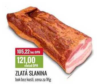 Ratio Zlatá slanina cena za 1kg nabídka