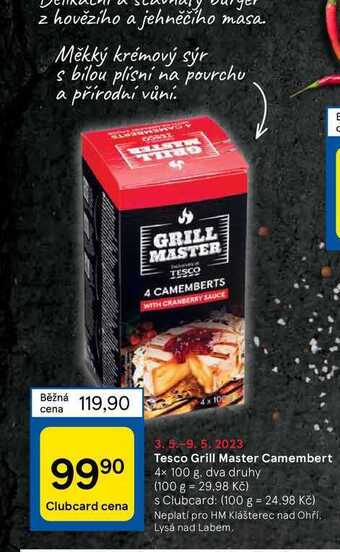 Tesco Tesco grill master camembert 4 x 100 g nabídka