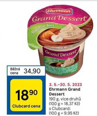 Tesco Ehrmann grand dessert 190 g nabídka