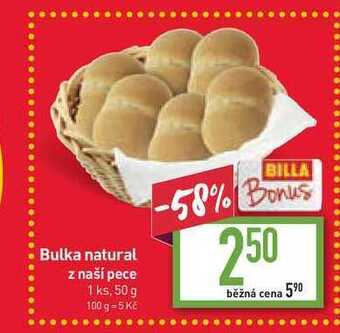 Billa Bulka natural z naší pece 1 ks, 50 g nabídka