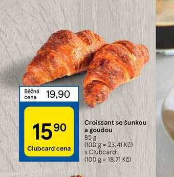 Tesco Croissant se šunkou a goudou 85 g nabídka