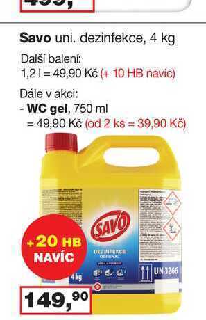 Barvy a laky drogerie Savo uni. dezinfekce, 4 kg nabídka